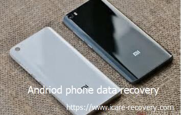 Android phone data recovery